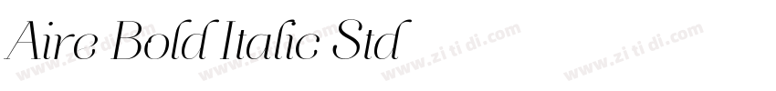 Aire Bold Italic Std字体转换